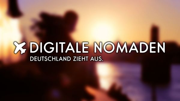 Digitale Nomaden - Deutschland zieht aus